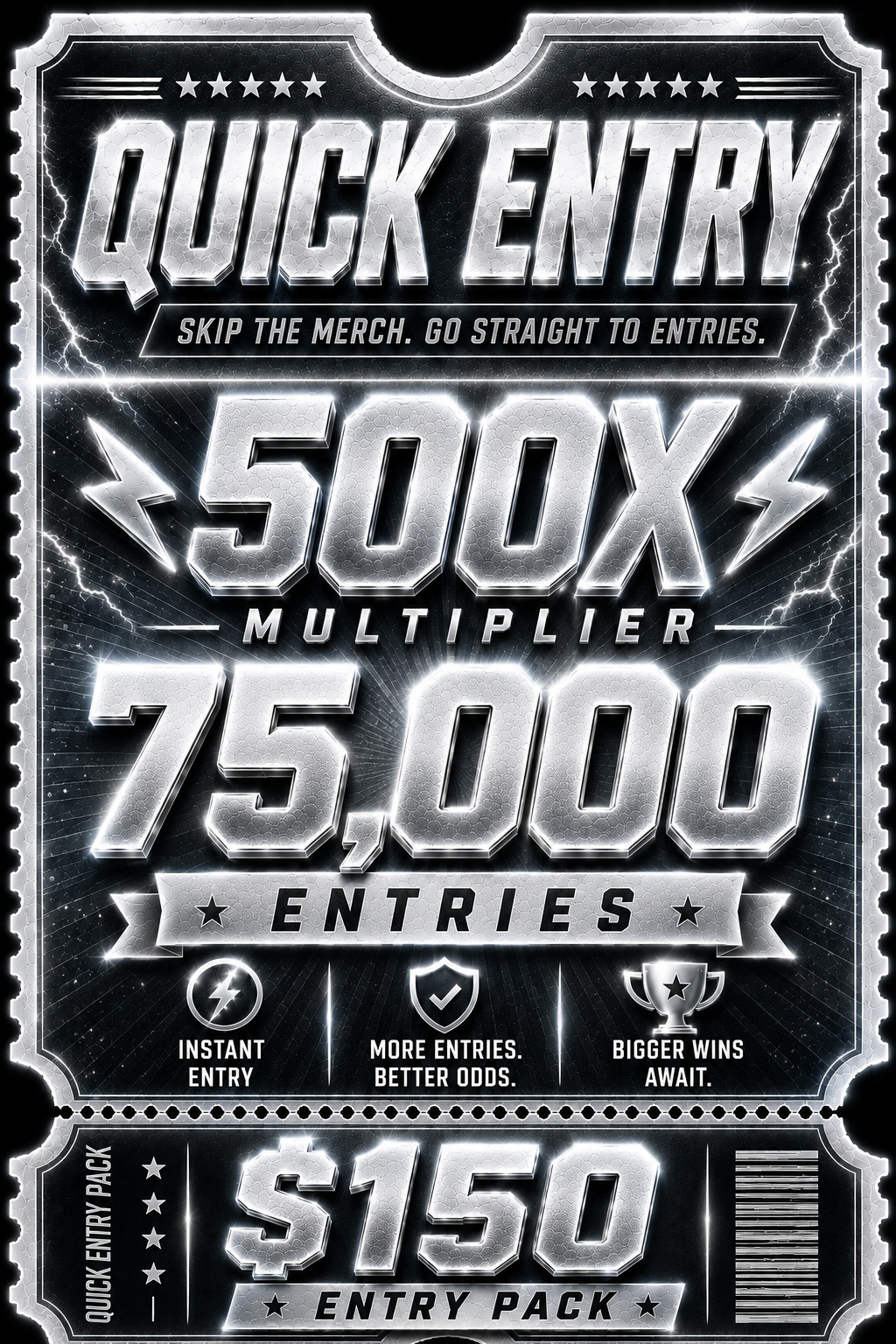 Quick Entry Pack - 75,000 Entries (Best Value)