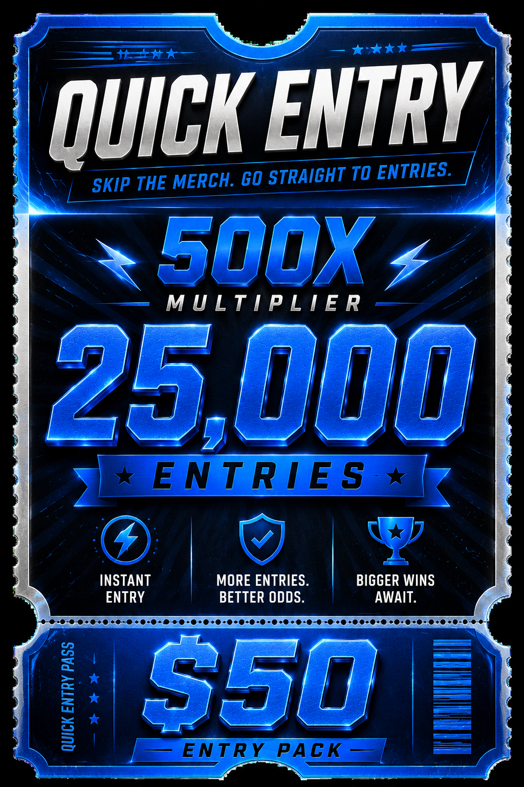 Quick Entry Pack -  25,000 Entries (Most Popular)